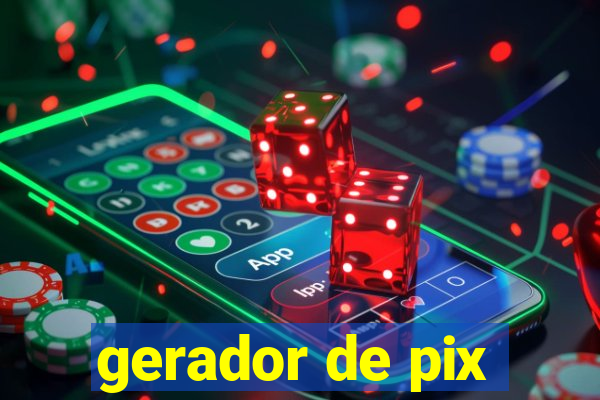 gerador de pix